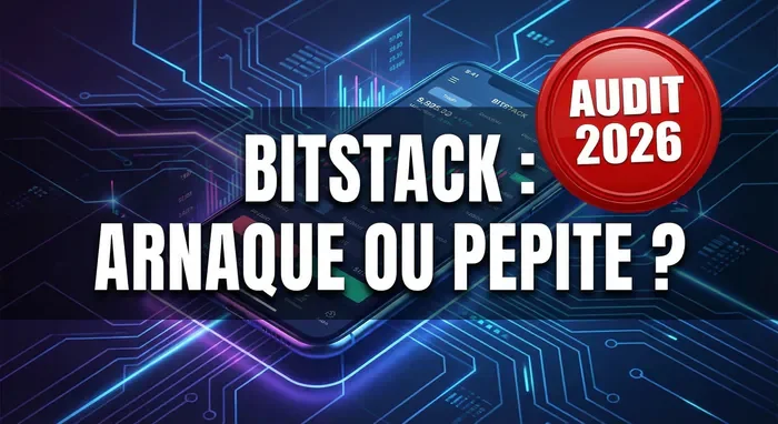 Bitstack Arnaque ? Avis et Frais (2026) - Bitstack : Arnaque ou Fiable ? Le Verdict - Bitstack est-il une Arnaque ? Ce qu'il faut savoir Miniature Bitstack : Arnaque ou Pépite ? Audit 2026.